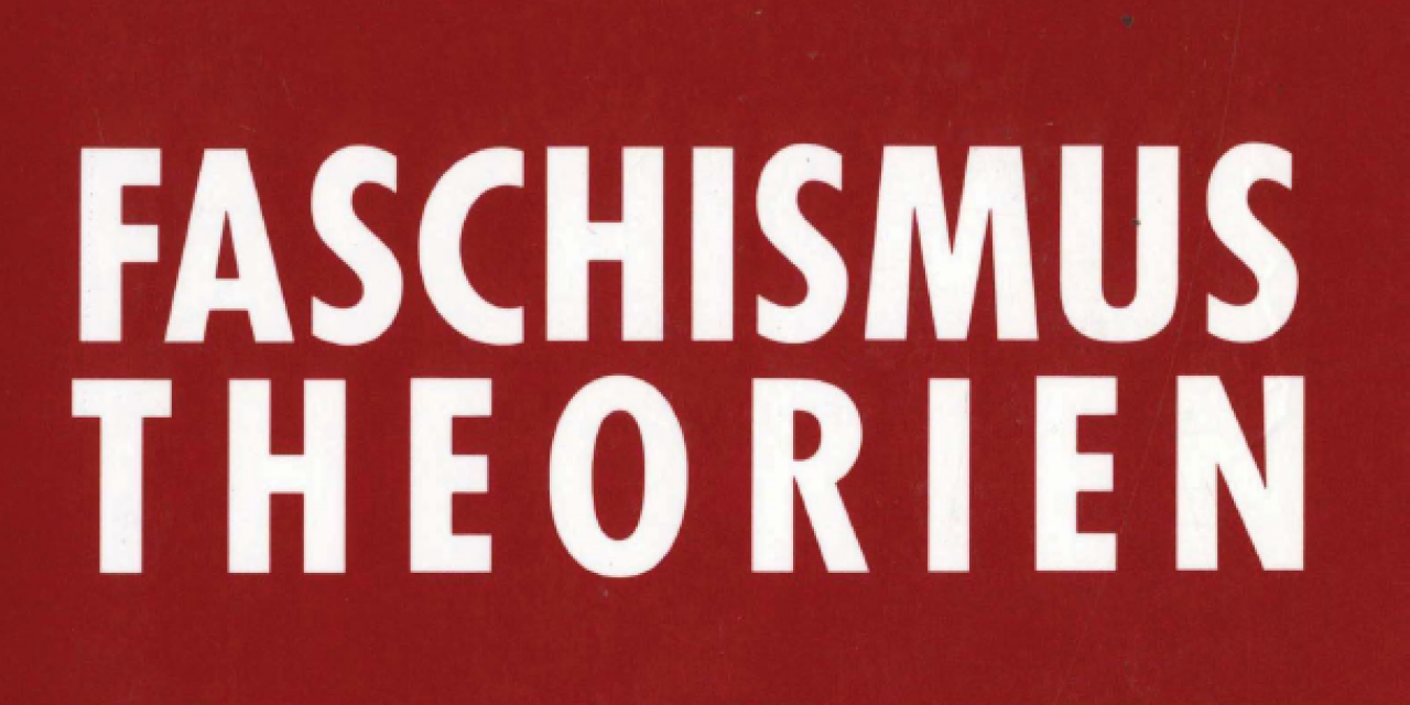 Faschismustheorien [Reinhard Kühnl]