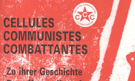 Broschüre zu den Kämpfenden Kommunistischen Zellen (CCC, Belgien)