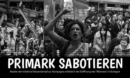 Kampagne & Aktionen gegen Primarkeröffnung in Stuttgart