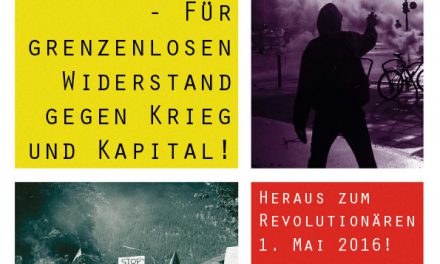 Heraus zum Revolutionären 1. Mai 2016!