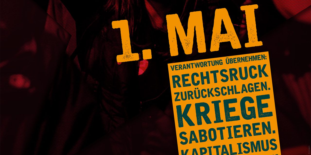 Die Zukunft gehört uns: Heraus zum 1. Mai