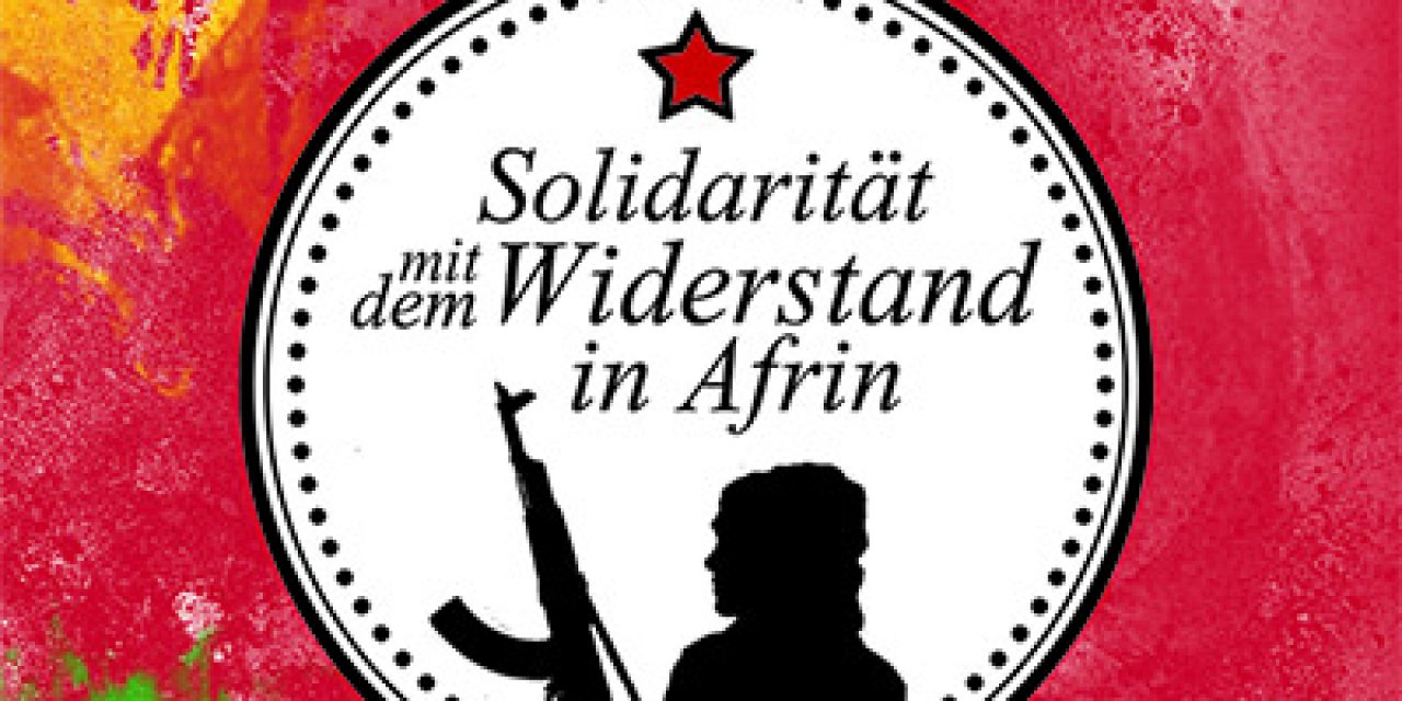 Stoppt den Angriffskrieg der Türkei! Kampf der Präsidialdiktatur von Erdogan!