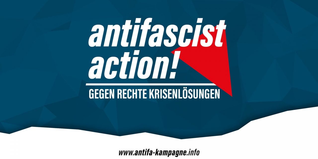 antifascist action! Kampagne gegen rechte Krisenlösungen gestartet