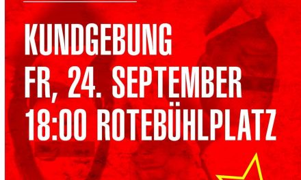 Kundgebung am 24. September in Stuttgart und Demo am Vorabend der Wahl in Mannheim