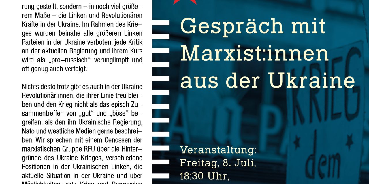Veranstaltung am 8. Juli: Gespräch mit mit Marxist:innen aus der Ukraine