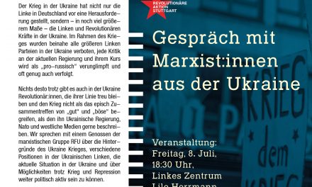 Veranstaltung am 8. Juli: Gespräch mit mit Marxist:innen aus der Ukraine