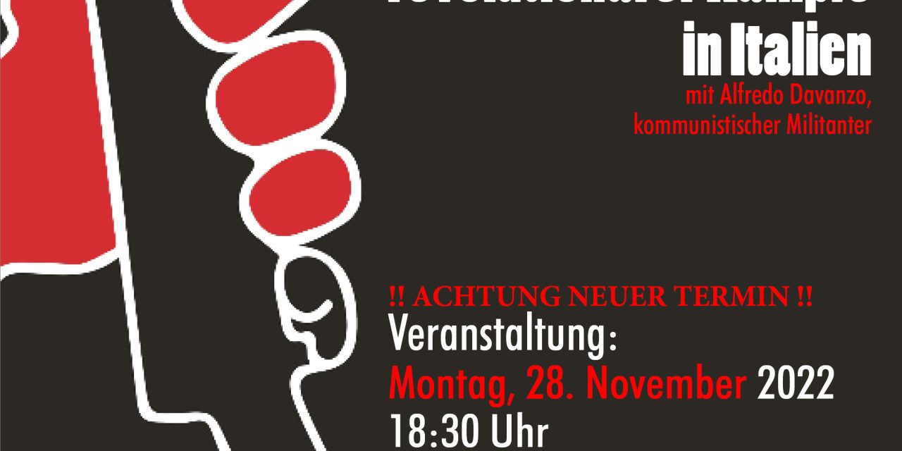 NEUER TERMIN! Montag, 28. November: Geschichte & Aktualität revolutionärer Kämpfe in Italien